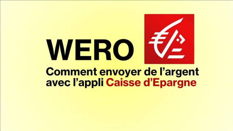 Caisse d'épargne comment envoyer de l'argent avec WERO