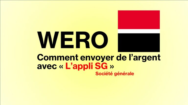 WERO envoyer de l'argent avec l'appli SG - Société Générale